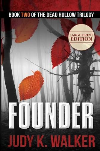 Founder: Large Print Edition