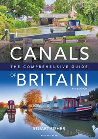 Cover image for Canals of Britain: The Comprehensive Guide