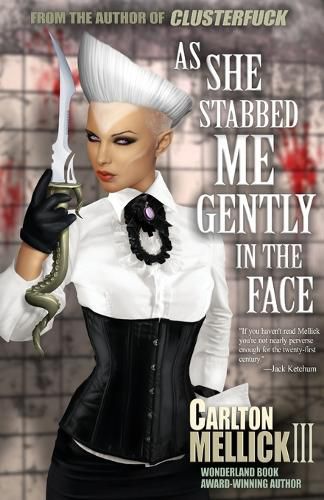 Cover image for As She Stabbed Me Gently in the Face