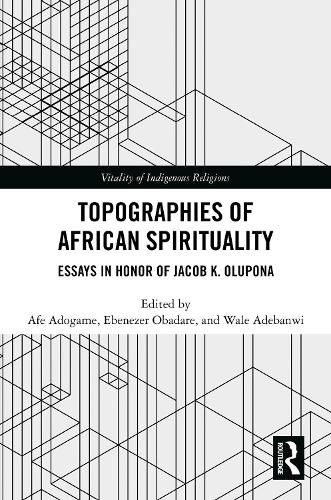 Cover image for Topographies of African Spirituality