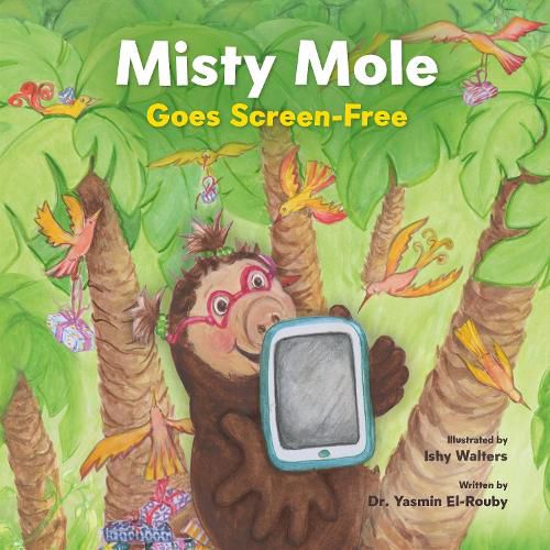 Cover image for Misty Mole Goes Screen-Free