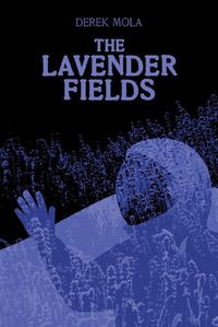 Cover image for The Lavender Fields