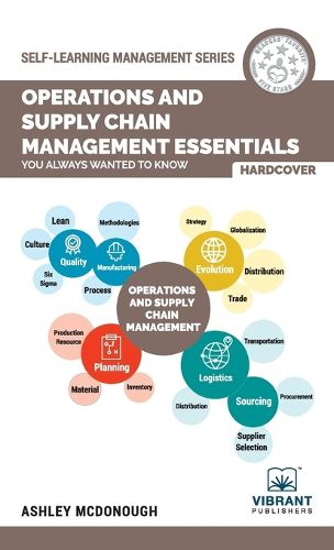 Cover image for Operations and Supply Chain Management Essentials You Always Wanted to Know