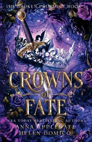 Cover image for Crowns of Fate (The Broken Prophecy Book 3)