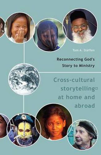 Cover image for Reconnecting God's Story to Ministry: Cross-Cultural Storytelling at Home and Abroad