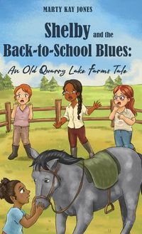 Cover image for Shelby and the Back-to-School Blues