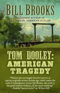 Cover image for Tom Dooley: American Tragedy