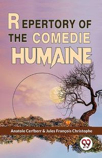 Cover image for Repertory of the Comedie Humaine