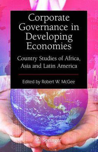 Cover image for Corporate Governance in Developing Economies: Country Studies of Africa, Asia and Latin America