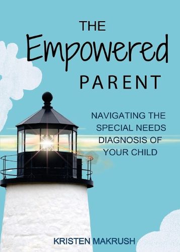 Cover image for The Empowered Parent