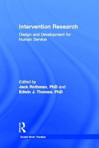 Cover image for Intervention Research: Design and Development for Human Service