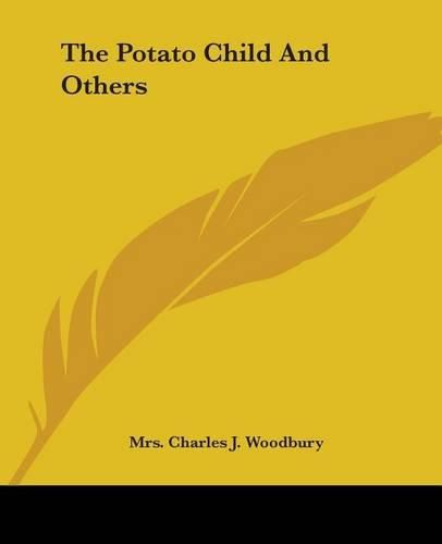 Cover image for The Potato Child And Others