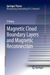 Cover image for Magnetic Cloud Boundary Layers and Magnetic Reconnection