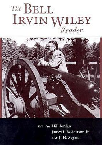 The Bell Irvin Wiley Reader