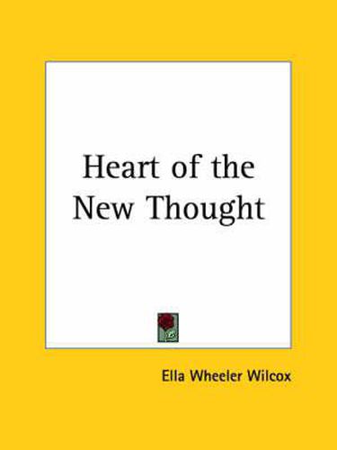 Cover image for Heart of the New Thought (1902)