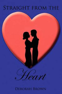 Cover image for Straight from the Heart