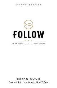 Cover image for Follow: Learning to Follow Jesus