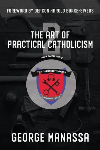 Cover image for The Art of Practical Catholicism 2