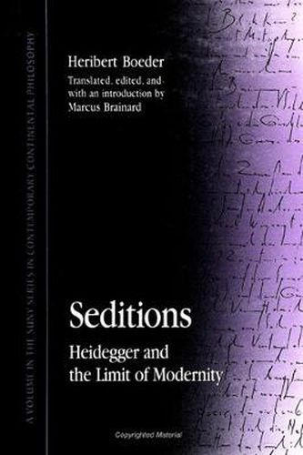 Cover image for Seditions: Heidegger and the Limit of Modernity