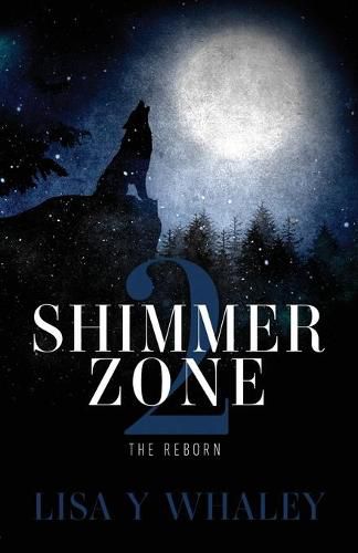 Shimmer Zone 2: The Reborn