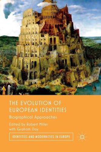 Cover image for The Evolution of European Identities: Biographical Approaches