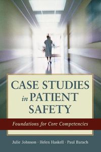 Cover image for Case Studies In Patient Safety