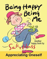 Cover image for Being Happy Being Me: Delightful Bedtime Story/Picture Book, Discovering the Magic of Being Me, for Beginner Readers, Ages 2-8)