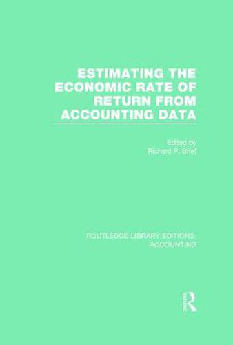 Cover image for Estimating the Economic Rate of Return From Accounting Data (RLE Accounting)