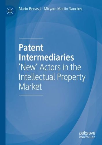Patent Intermediaries, Mario Benassi, Miryam Martin-Sanchez ...