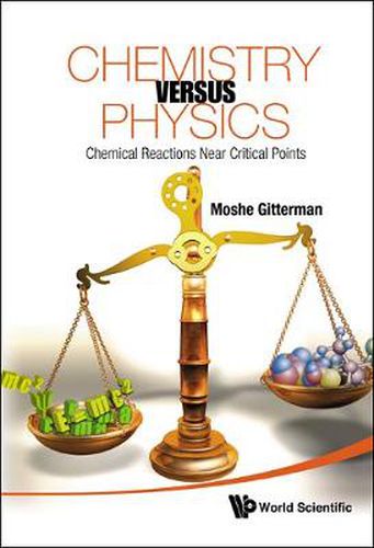 Chemistry Versus Physics: Chemical Reactions Near Critical Points