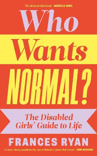 Cover image for Who Wants Normal?