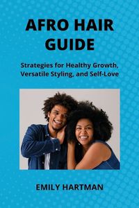 Cover image for Afro Hair Guide