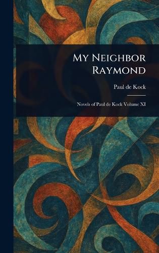 Cover image for My Neighbor Raymond