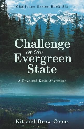 Cover image for Challenge in the Evergreen State