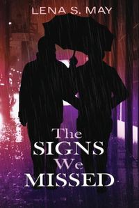 Cover image for The Signs We Missed