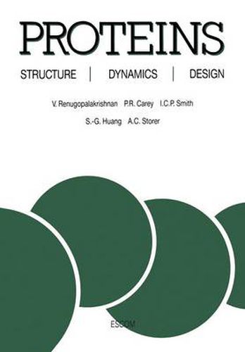 Proteins: Structure, Dynamics and Design