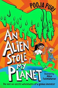 Cover image for An Alien Stole My Planet
