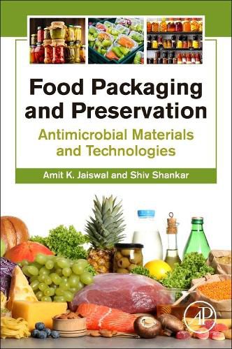Cover image for Food Packaging and Preservation: Antimicrobial Materials and Technologies