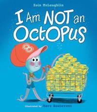 Cover image for I Am Not an Octopus