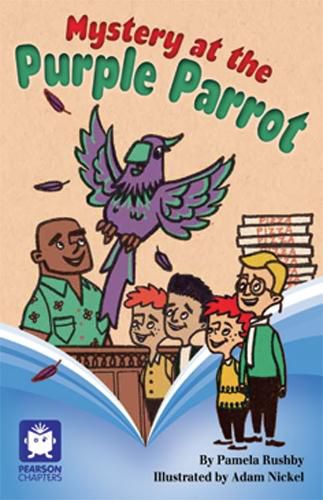 Cover image for Pearson Chapters Year 4: Mystery at the Purple Parrot (Reading Level 29-30/F&P Levels T-U)