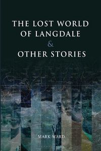 Cover image for The Lost World of Langdale