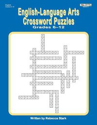 Cover image for English-Language Arts Crossword Puzzles Grades 6-12