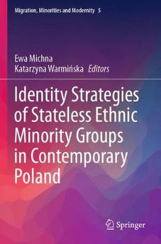 Cover image for Identity Strategies of Stateless Ethnic Minority Groups in Contemporary Poland