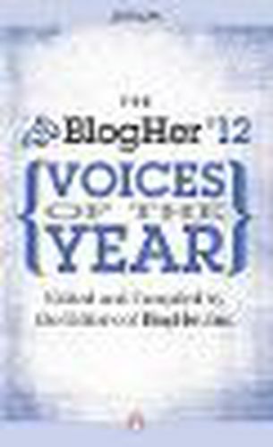 Cover image for Blogher Voices of the Year: 2012