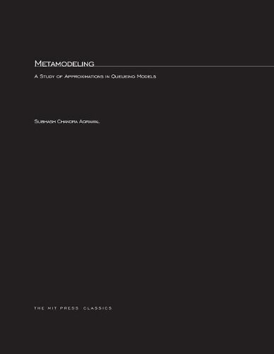 Cover image for Metamodeling: A Study of Approximations in Queueing Models