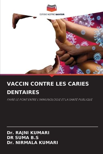 Cover image for Vaccin Contre Les Caries Dentaires