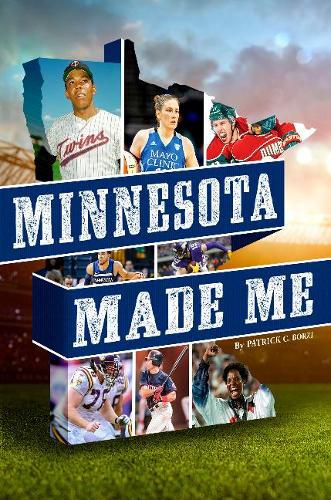 Cover image for Minnesota Made Me