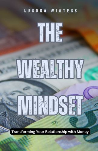 Cover image for The Wealthy Mindset