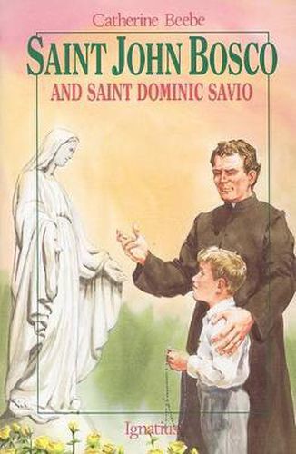 Saint John Bosco and Saint Dominic Savio