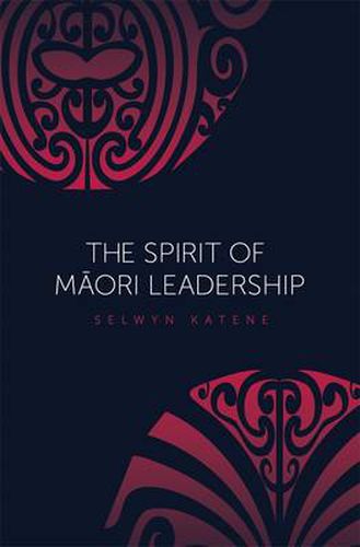 Cover image for The Spirit of Maori Leadership